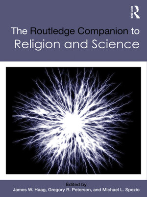 cover image of The Routledge Companion to Religion and Science